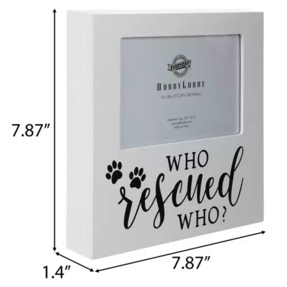 Picture Frame/Wall Hanging~Who Rescued Who~New - Picture 2 of 3